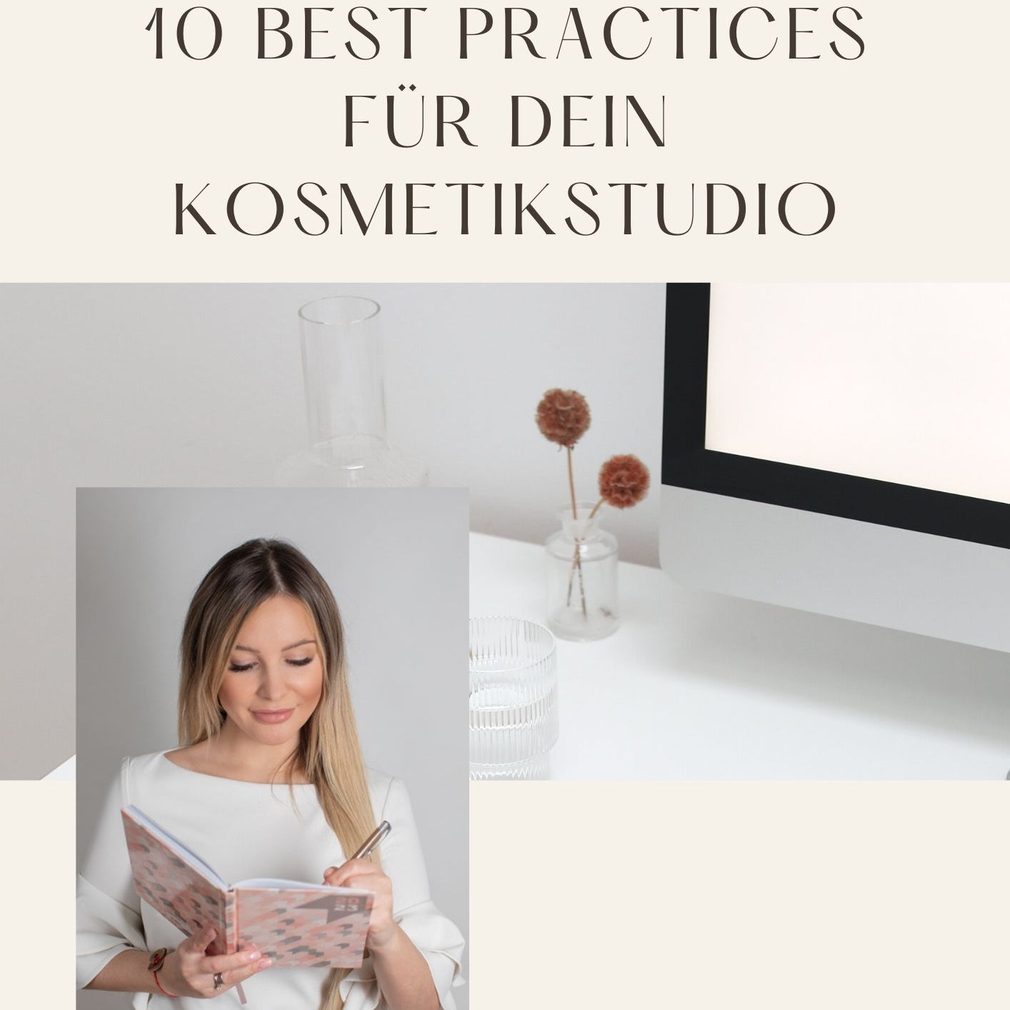 10 Best Practices für dein Kosmetikstudio - BJULITY