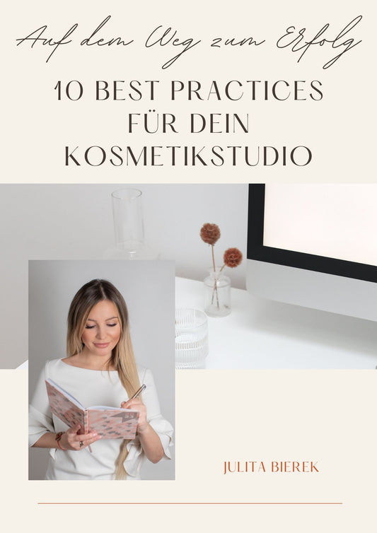 10 Best Practices für dein Kosmetikstudio
